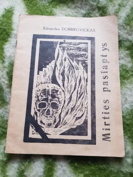 Mirties paslaptys - Edvardas Dombrovickas, knyga