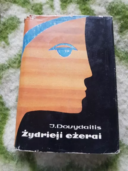 Žydrieji ežerai - Jonas Dovydaitis, knyga
