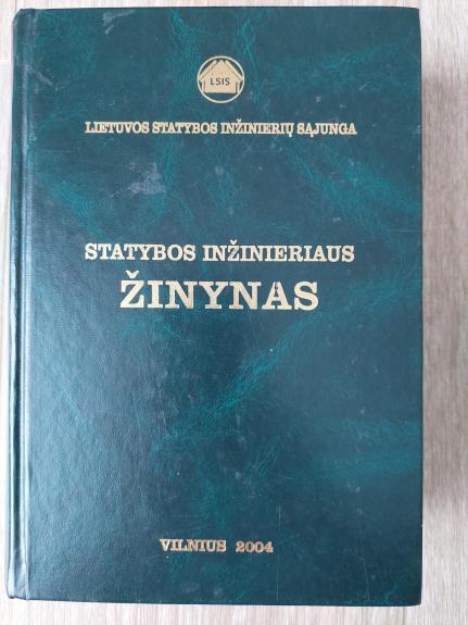 Statybos inžinieriaus žinynas - doc.dr. Julius Gajauskas, knyga