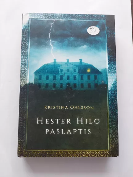 hester hilo paslaptis - Ohlsson Kristina, knyga