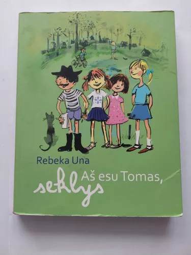 Aš esu Tomas, seklys - Rebeka Una, knyga