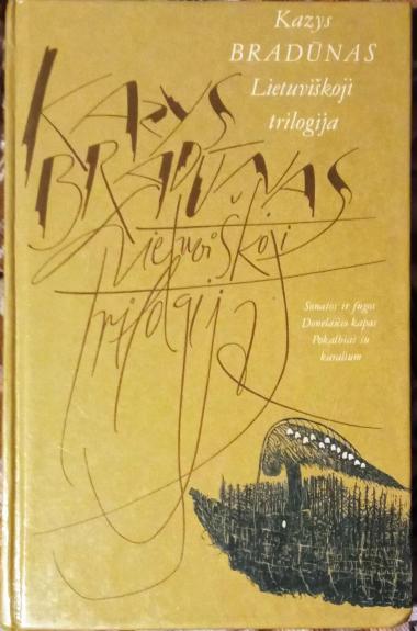 Lietuviškoji trilogija