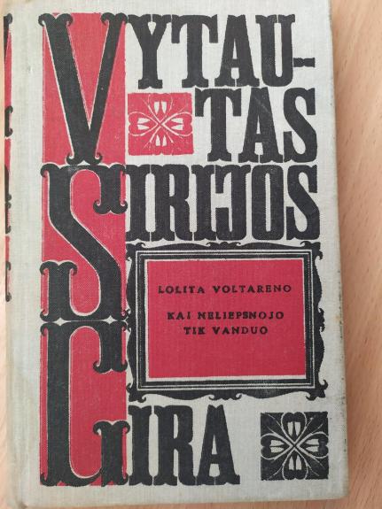 Vytautas Sirijos Gira: Raudonmedžio rojus.Iš gyvenimo į knygą