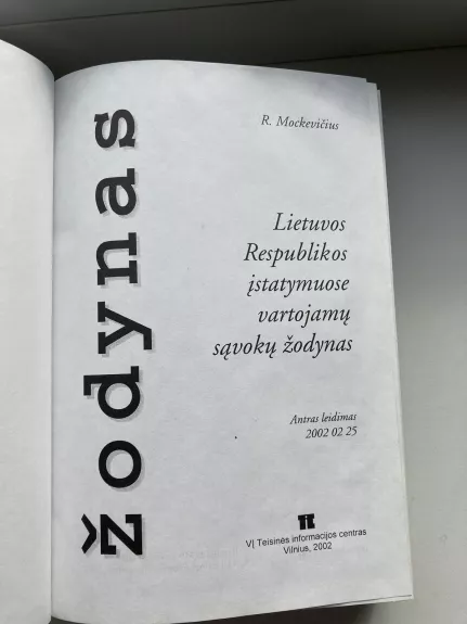 Lietuvos Respublikos įstatymuose vartojamų sąvokų žodynas - Remigijus Mockevičius, knyga 1