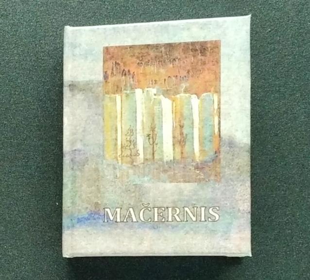 Mačernis (1) Žiemos sonetai (miniatiūrinė rankų darbo knyga) - Vytautas Mačernis, knyga