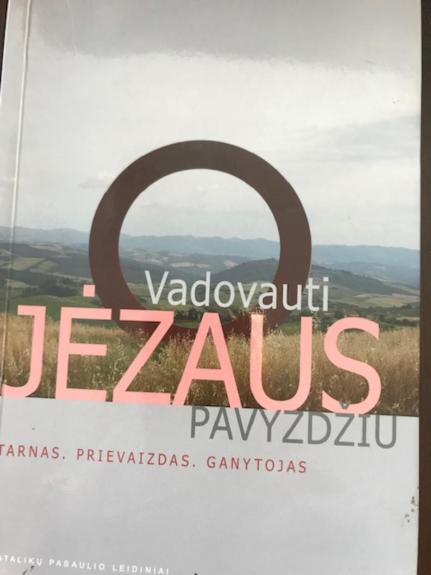 Vadovautis Jėzaus pavyzdžiu