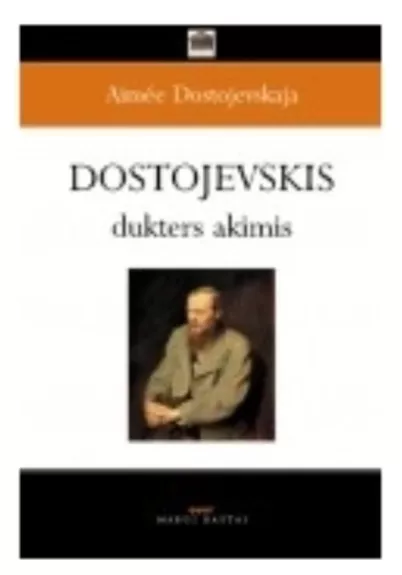 Dostojevskis dukters akimis