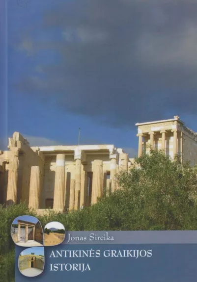 Antikinės Graikijos istorija - Jonas Sireika, knyga