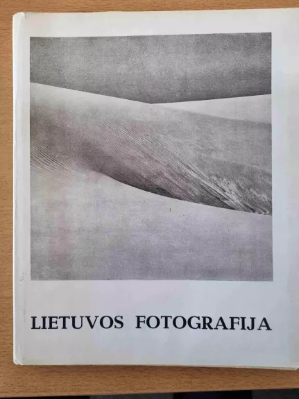 Lietuvos fotografija - R. Pačėsa, knyga 1