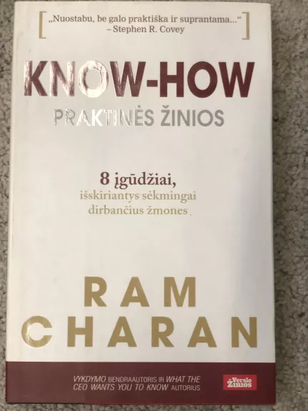 KNOW-HOW Praktinės žinios (8 įgūdžiai, išskiriantys sėkmingai dirbančius žmones)