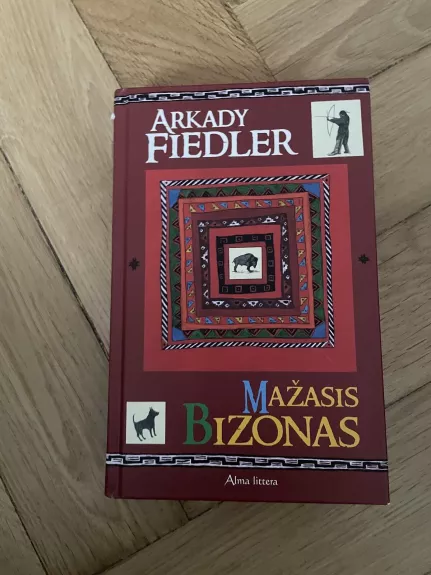 Mažasis bizonas - Arkady Fiedler, knyga