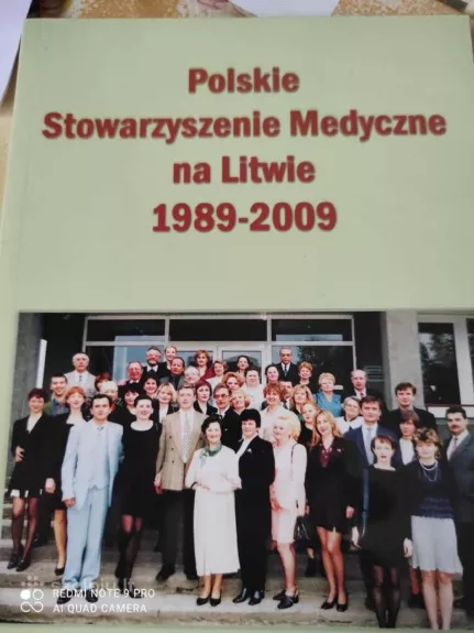 Polskie Stowarzyszenie Medyczne na Litwie 1989-2009 - Jan Sienkiewicz, knyga