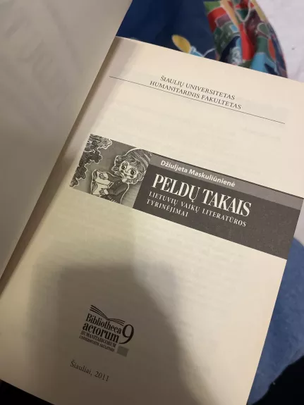 PELDŲ TAKAIS: lietuvių vaikų literatūros tyrinėjimai: straipsnių rinkinys.