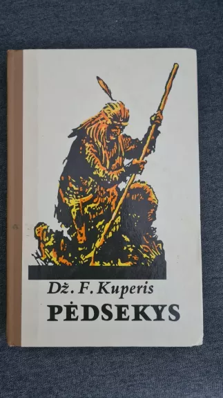 Pėdsekys (1985) - Dž. F. Kuperis, knyga