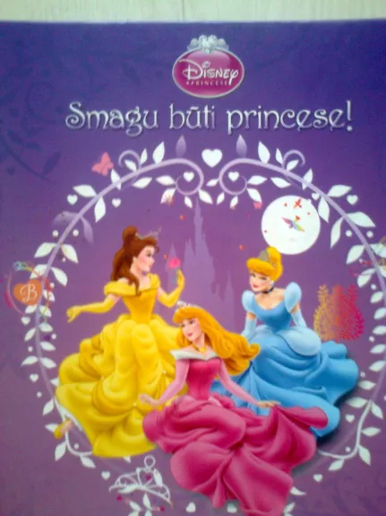 Smagu būti princese - Walt Disney, knyga