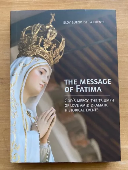 The Message of Fatima - Autorių Kolektyvas, knyga 1