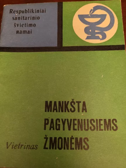 Mankšta pagyvenusiems žmonėms. - Alfonsas Vietrinas, knyga