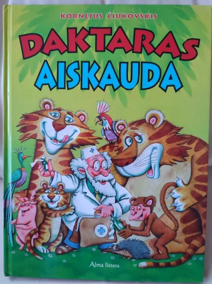 Daktaras Aiskauda - Kornejus Čiukovskis, knyga