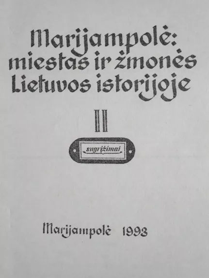 Marijampolės forumas: mintys ir vizijos - Autorių Kolektyvas, knyga