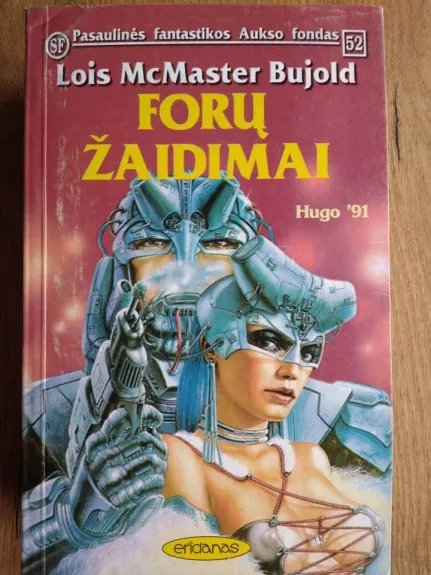 Forų žaidimai - Lois McMaster Bujold, knyga