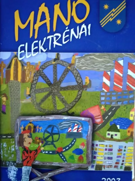 Elektrėnai - Ramutė Macienė, knyga
