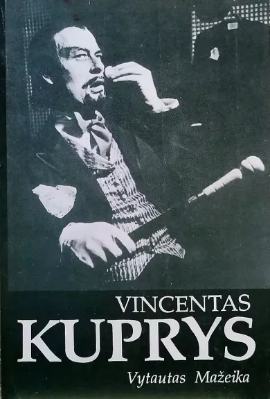 Vincentas Kuprys - Vytautas Mažeika, knyga