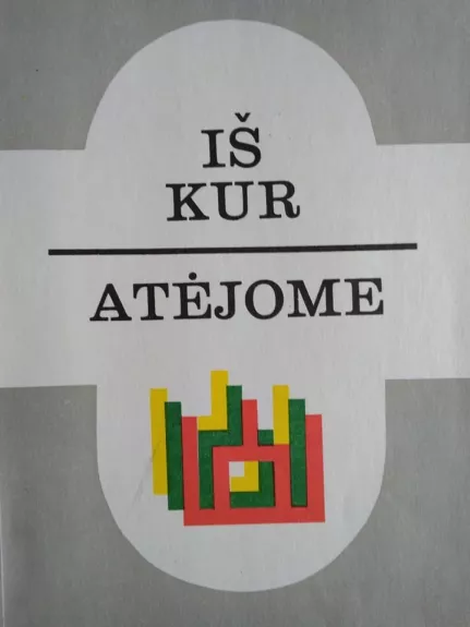 Iš kur atėjome - A. Nekrošienė, knyga