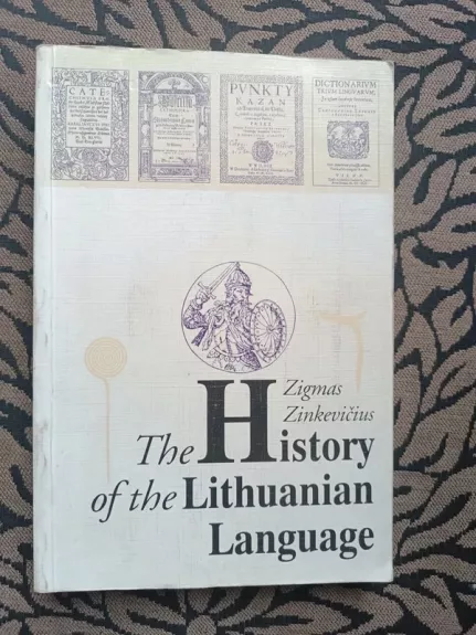 The History of the Lithuanian Language - Zigmas Zinkevičius, knyga