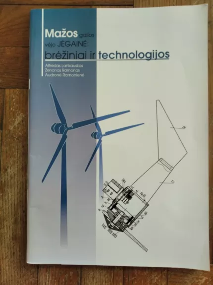 Mažos galios vėjo jėgainė: brėžiniai ir technologijos
