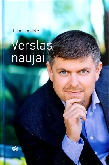 Verslas naujai - Ilja Laurs, knyga