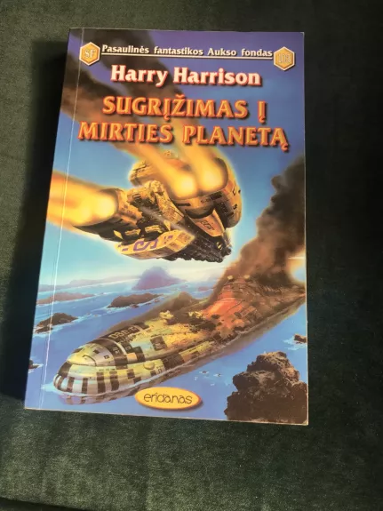 Sugrįžimas į Mirties planetą (103) - Harry Harrison, knyga