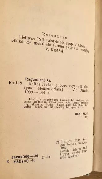 Baltos lankos, juodos avys