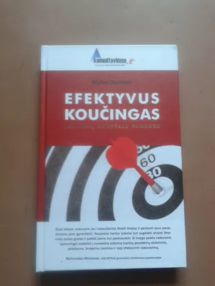 Efektyvus koucingas - Downey Myles, knyga 1