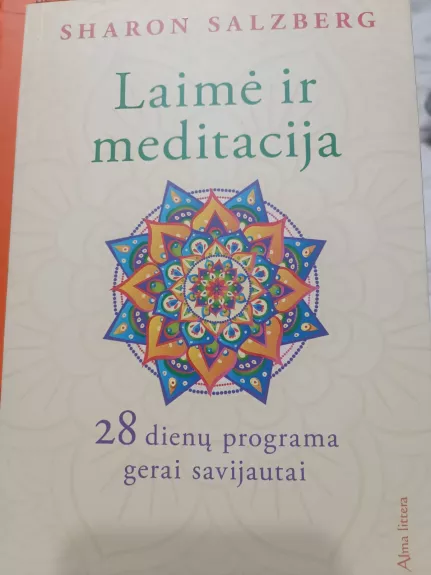 Laime ir meditacija - Salzberg Sharon, knyga