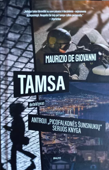 TAMSA. Antroji „Picofalkonės šunsnukių“ knyga