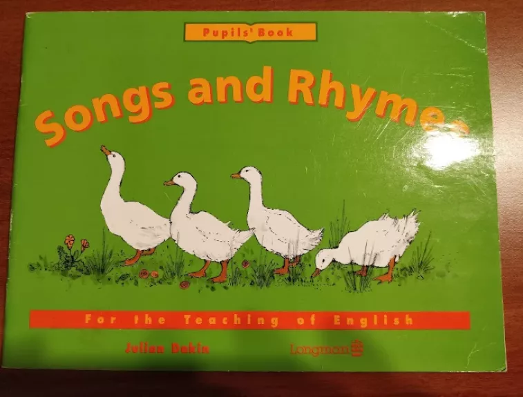 Pupils' Book Songs and Rhymes - Julian Dakin, knyga 1