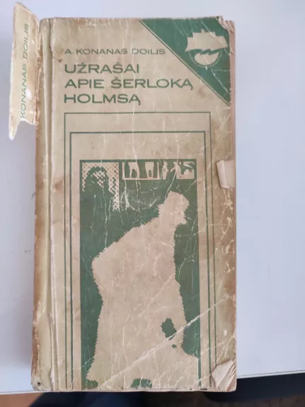 Užrašai apie Šerloką Holmsą - Doilis Konanas A. A., knyga
