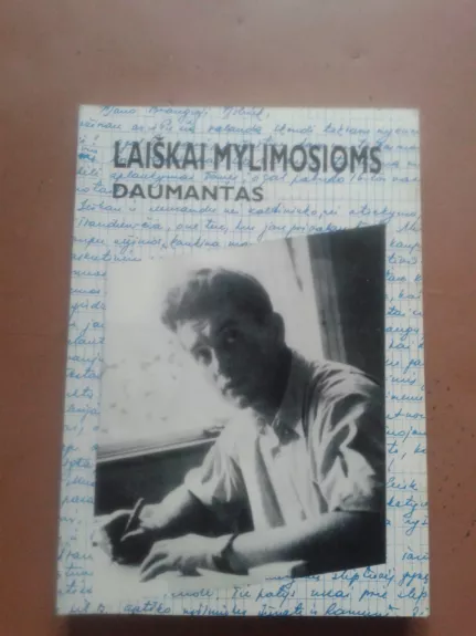 Laiškai mylimosioms - Juozas Daumantas, knyga 1