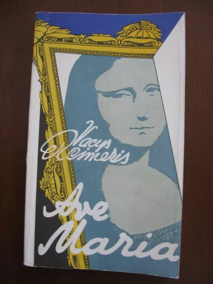 Ave Maria - Vacys Reimeris, knyga