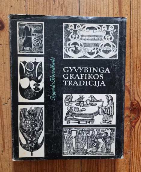 Gyvybinga grafikos tradicija