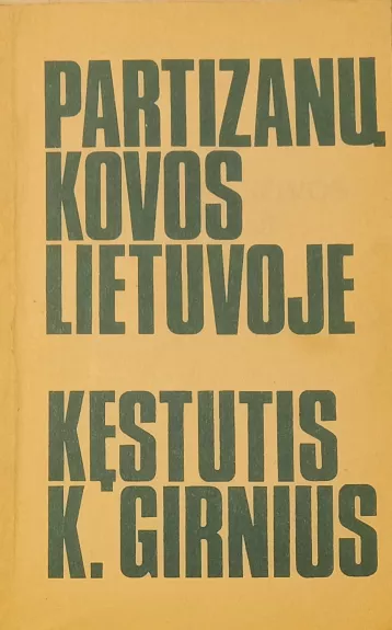 Partizanų kovos Lietuvoje