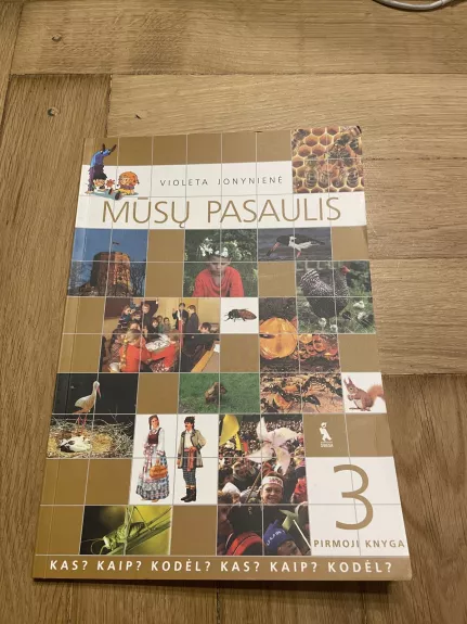 Mūsų pasaulis 3 kl. (1 knyga) - Violeta Jonynienė, knyga