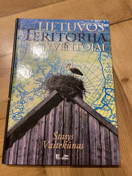 Lietuvos teritorija ir gyventojai - Stasys Vaitekūnas, knyga