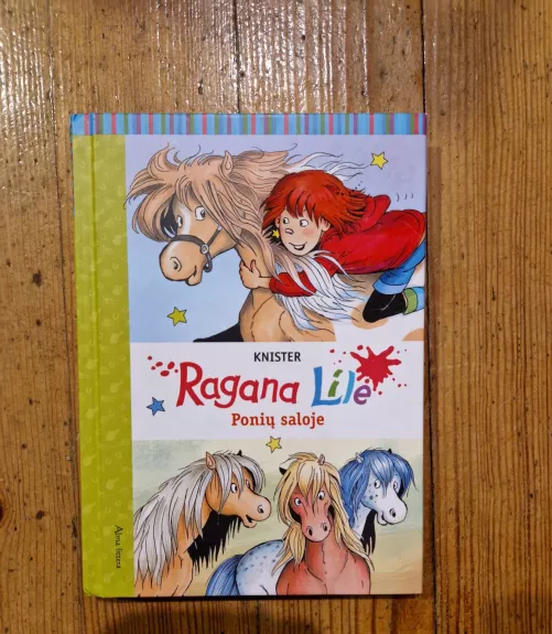 Ragana Lilė ponių saloje