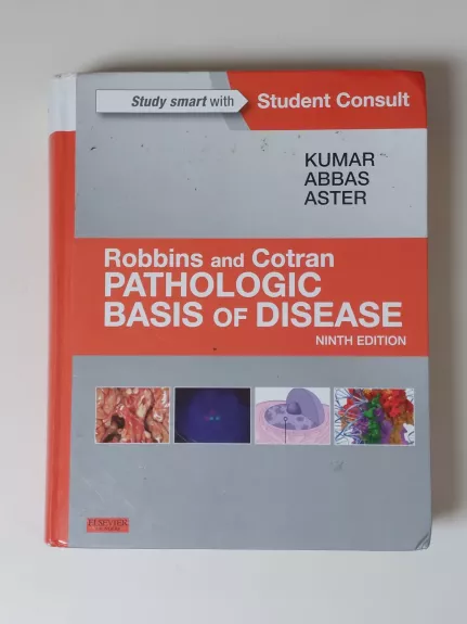 Robbins & Cotran Pathologic Basis of Disease, Ninth Edition - Vinay Kumar, knyga