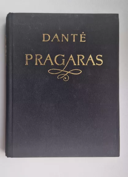 Dieviškoji komedija. Pragaras - Aligjeris Dantė, knyga 1