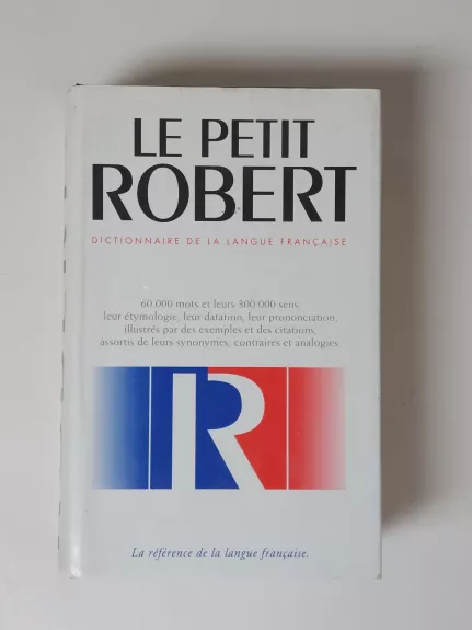 Le Petit Robert - Autorių Kolektyvas, knyga