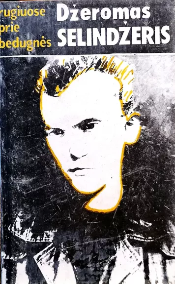 Rugiuose prie bedugnės