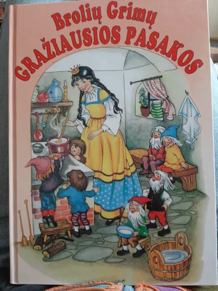 Brolių Grimų gražiausios pasakos