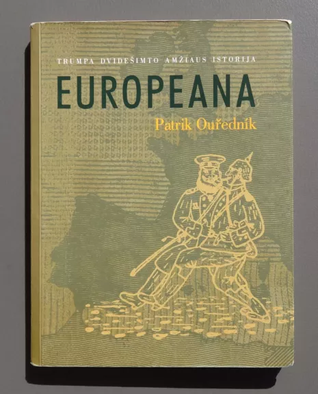 Europeana - Patrik Ouřednίk, knyga